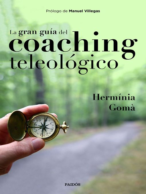 Title details for La gran guía del coaching teleológico by Hermínia Gomà - Available